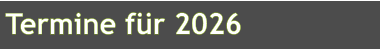 Termine für 2026